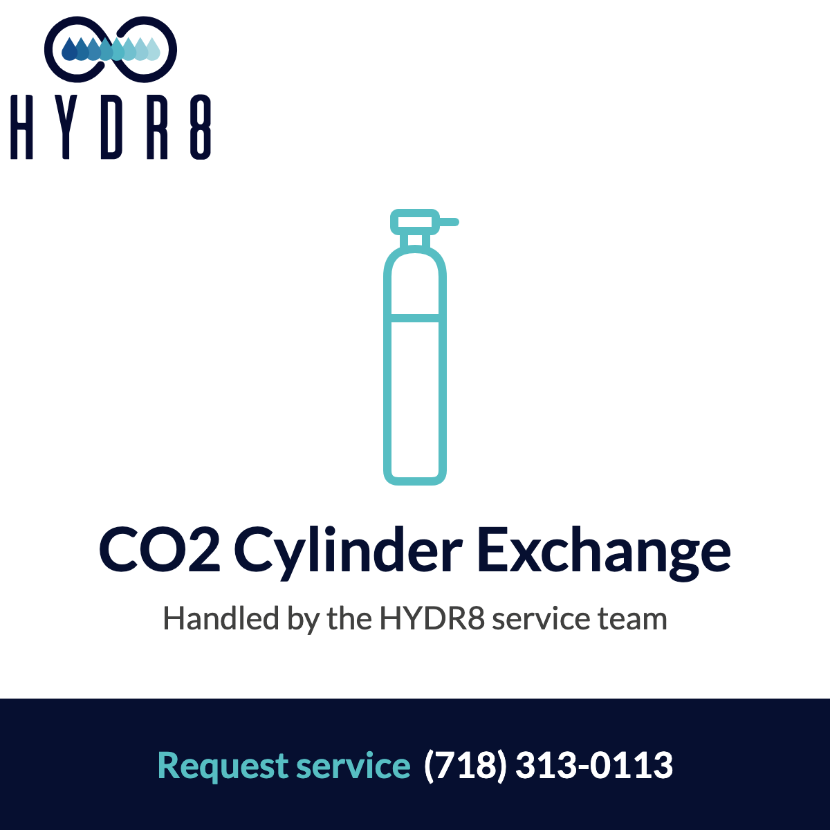 CO2 Cylinder Exchange, a HYDR8 service request